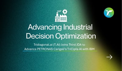 Tridiagonal.ai (T.AI) Joins Joint Development Agreement to Advance PETRONAS Carigali’s TriCipta AI with IBM through Engineering Domain-Driven AI Solutions